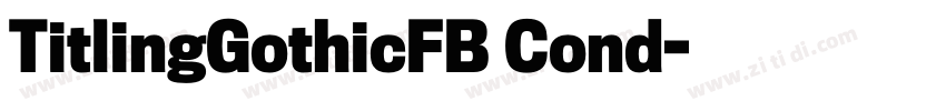 TitlingGothicFB Cond字体转换